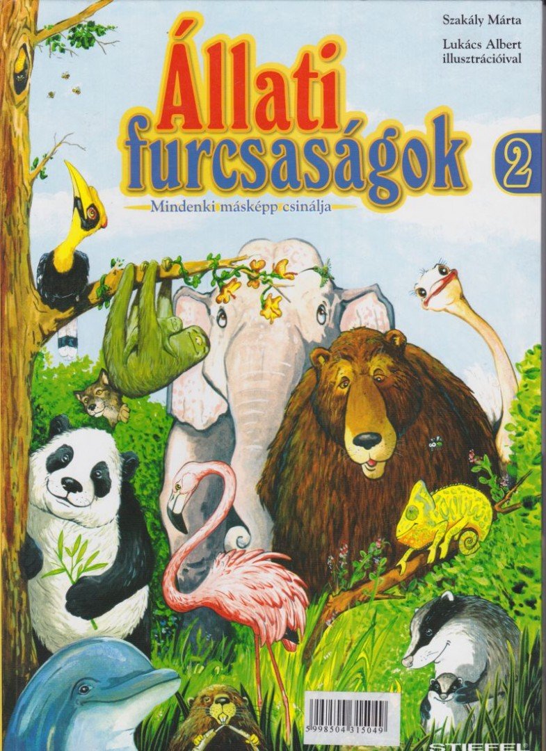 Szakály Márta - Állati furcsaságok 2. [antikvár]