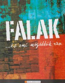 Vass Péter - Falak… és ami mögöttük van [antikvár]