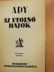 Ady Endre - Az utolsó hajók [antikvár]