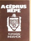 George Woodcock - A cédrus népe [antikvár]