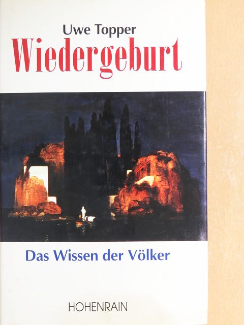 Uwe Topper - Wiedergeburt [antikvár]
