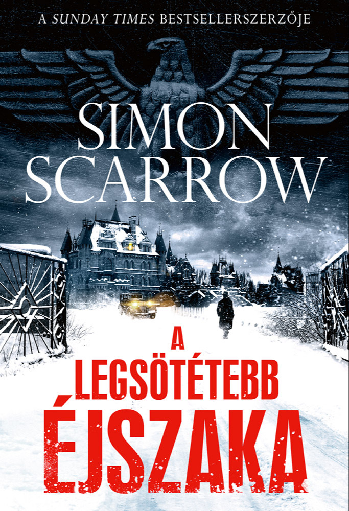 Simon Scarrow - A legsötétebb éjszaka [eKönyv: epub, mobi]