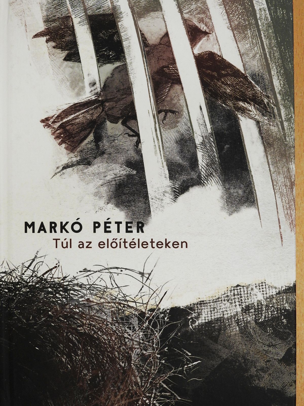 Markó Péter - Túl az előítéleteken (dedikált példány) [antikvár]