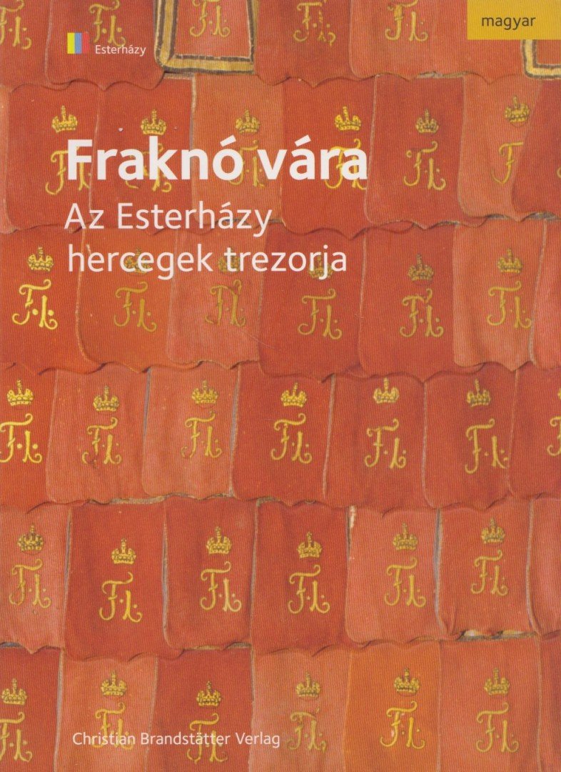 Stefan Körner - Fraknó vára [antikvár]
