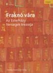 Stefan Körner - Fraknó vára [antikvár]