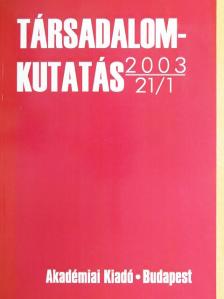 Csepeli György - Társadalomkutatás 2003/1. [antikvár]