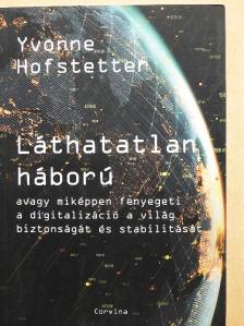 Yvonne Hofstetter - Láthatatlan háború [antikvár]
