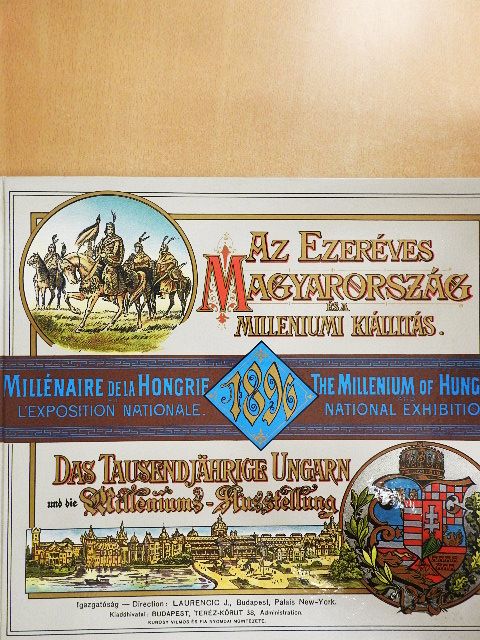 Az ezeréves Magyarország és a milleniumi kiállitás [antikvár]