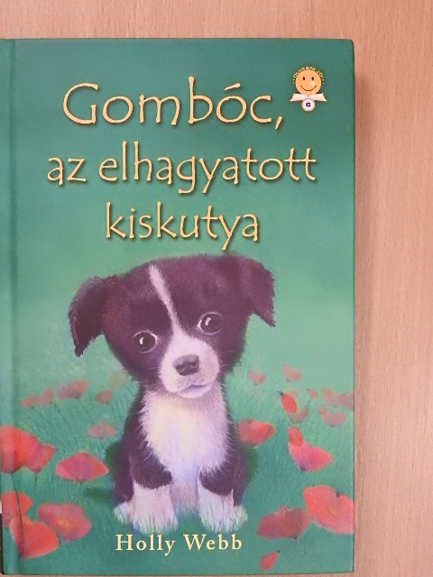 Holly Webb - Gombóc, az elhagyatott kiskutya [antikvár]