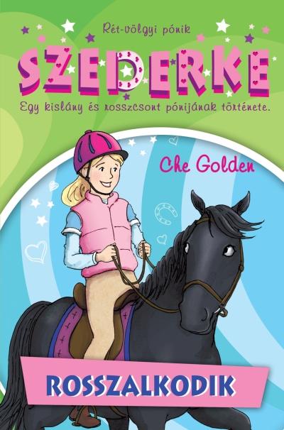 CHE GOLDEN - Szederke rosszalkodik /Rét-völgyi pónik