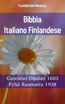 TruthBeTold Ministry, Joern Andre Halseth, Giovanni Diodati - Bibbia Italiano Finlandese [eKönyv: epub, mobi]