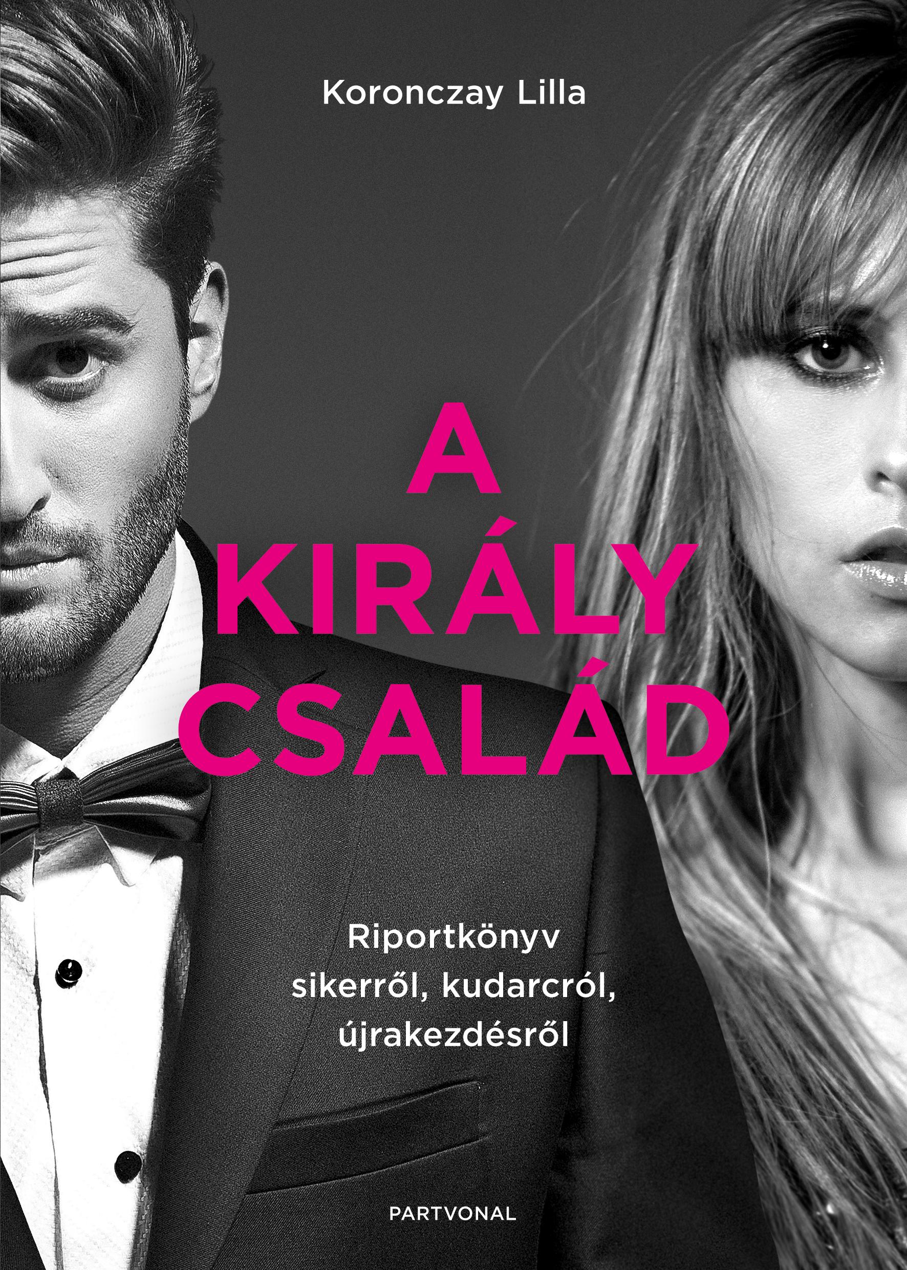 Koronczay Lilla - A Király család [outlet]