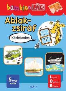 Bambino LÜK - Ablak-Zsiráf könyvek -Közlekedés LDI142
