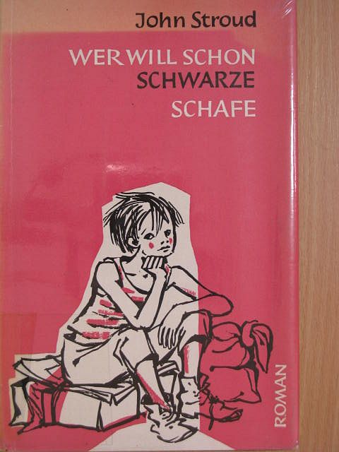 John Stroud - Wer will schon schwarze Schafe [antikvár]