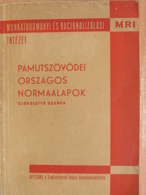 Pamutszövődei országos normaalapok [antikvár]