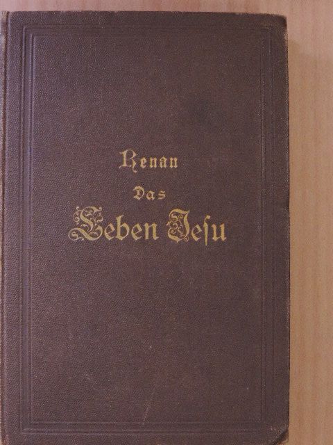 Ernest Renan - Das Leben Jesu (gótbetűs) [antikvár]