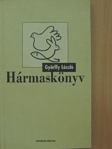 Györffy László - Hármaskönyv [antikvár]