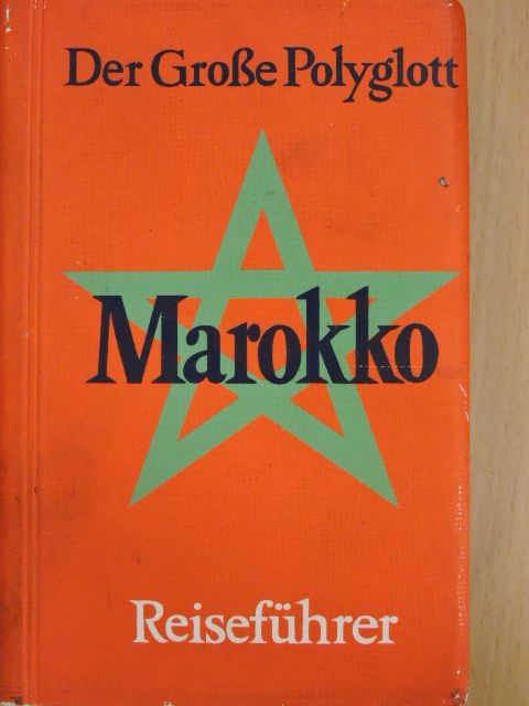 Wilhelm Voss-Gerling - Marokko [antikvár]