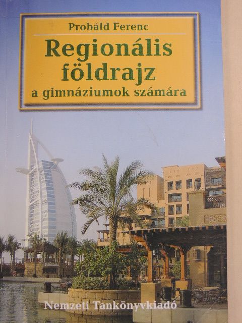 Dr. Probáld Ferenc - Regionális földrajz [antikvár]