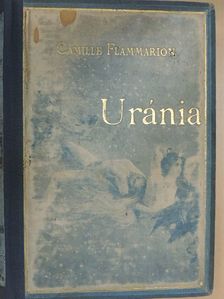 Camille Flammarion - Uránia [antikvár]