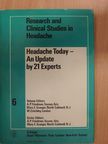 J. W. Lance - Headache Today - An Update by 21 Experts [antikvár]