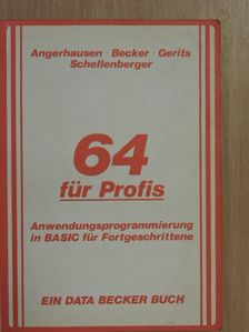 Angerhausen - 64 für Profis [antikvár]