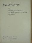 Bakonyi Pál - Tanulmányok az általános iskolai oktató-nevelő munka köréből I. (töredék) [antikvár]