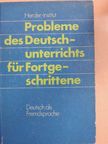 Annerose Buscha - Probleme des Deutschunterrichts für Fortgeschrittene [antikvár]