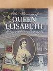 Éva Marianna Kovács - The Memory of Queen Elisabeth Preserved In Postcards [antikvár]
