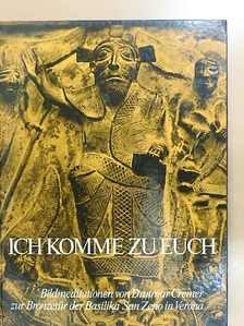 Drutmar Cremer - Ich komme zu Euch [antikvár]
