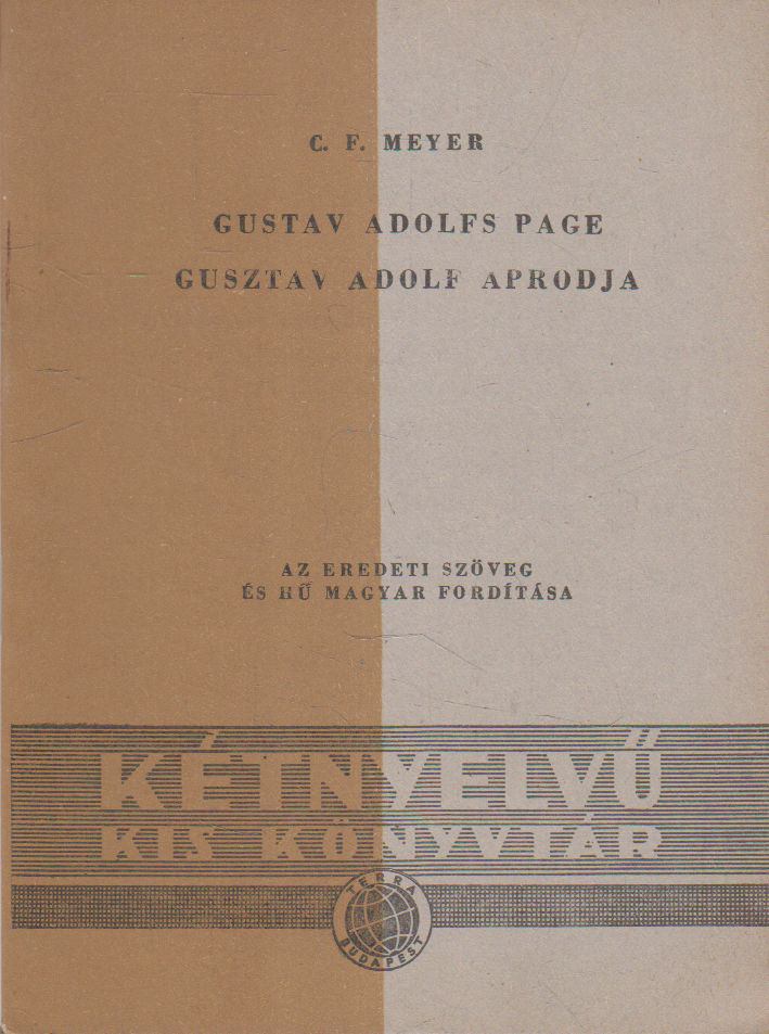 Meyer C. F. - Gustav Adolfs Page - Gusztáv Adolf apródja [antikvár]