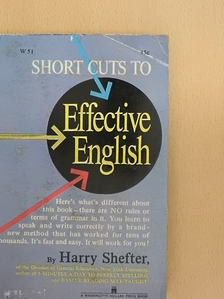 Harry Shefter - Short Cuts to Effective English [antikvár]