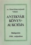 Kárpáti Miklós (szerk.) - Az Állami Könyvterjesztő Vállalat antikvár könyvaukciója Budapesten 1986. májusában [antikvár]