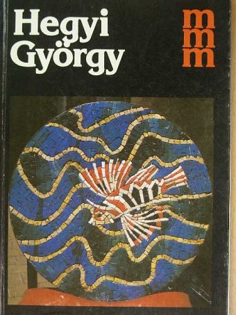 Csapó György - Hegyi György [antikvár]