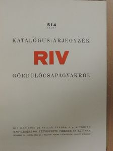 514 számú katalógus-árjegyzék RIV gördülőcsapágyakról [antikvár]