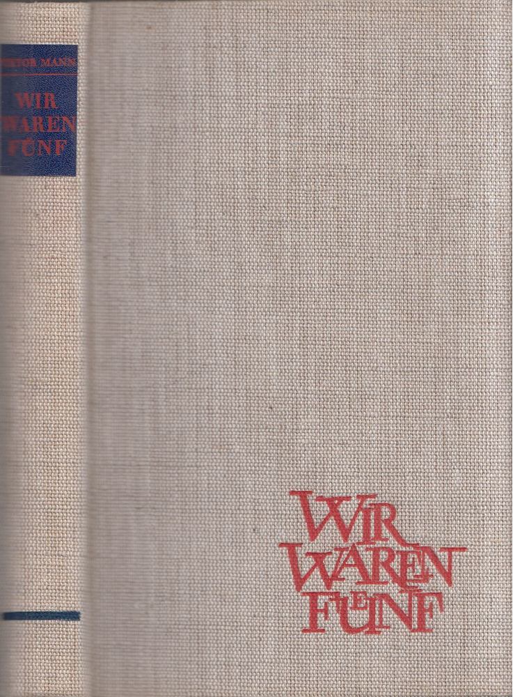 Mann, Viktor - Wir waren fünf [antikvár]