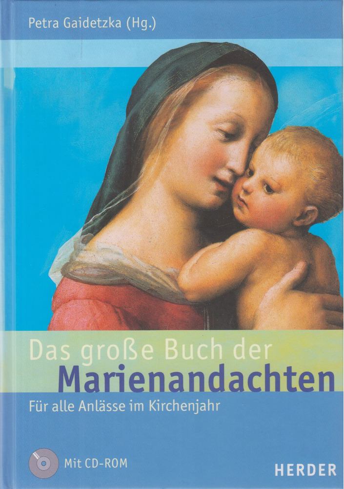 Petra Gaidetzka - Das große Buch der Marienandachten [antikvár]