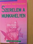 Margaret Kent - Szerelem a munkahelyen [antikvár]