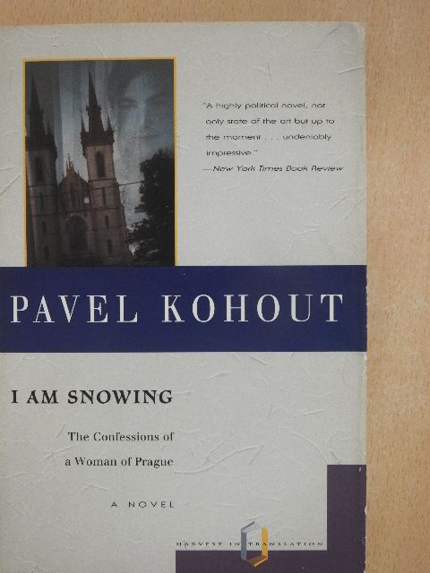 Pavel Kohout - I am Snowing [antikvár]