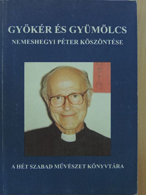 Baksa Ildikó - Gyökér és gyümölcs [antikvár]