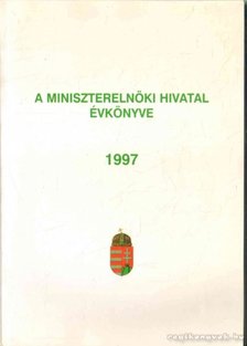 A Miniszterelnöki Hivatal évkönyve 1997 [antikvár]