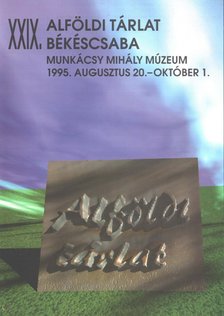 Darabos Edit - XXIX. Alföldi Tárlat [antikvár]