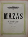 F. Mazas - Duette [antikvár]