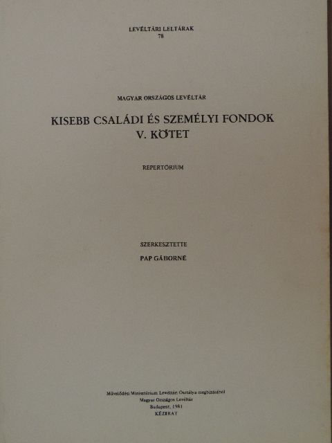 Bándi Zsuzsa - Kisebb családi és személyi fondok V. [antikvár]