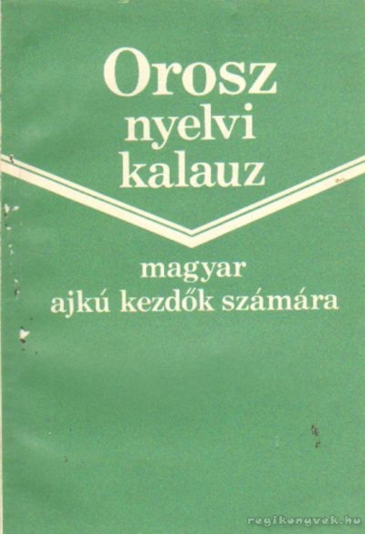 Orosz nyelvi kalauz [antikvár]