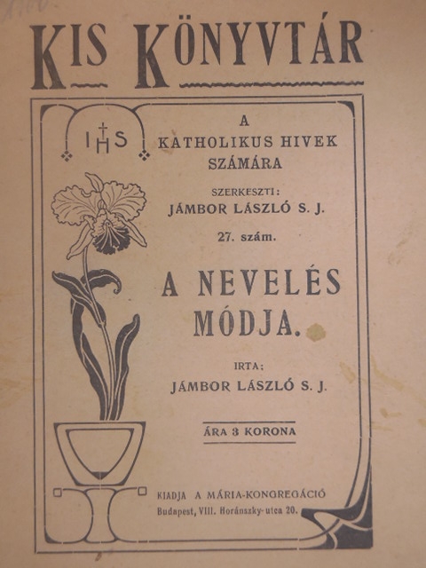 A nevelés módja [antikvár]