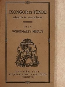 Vörösmarty Mihály - Csongor és Tünde [antikvár]