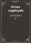 Kissné Figeczky Zsuzsanna - Híres regények dióhéjban [antikvár]