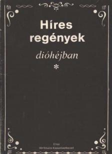 Kissné Figeczky Zsuzsanna - Híres regények dióhéjban [antikvár]