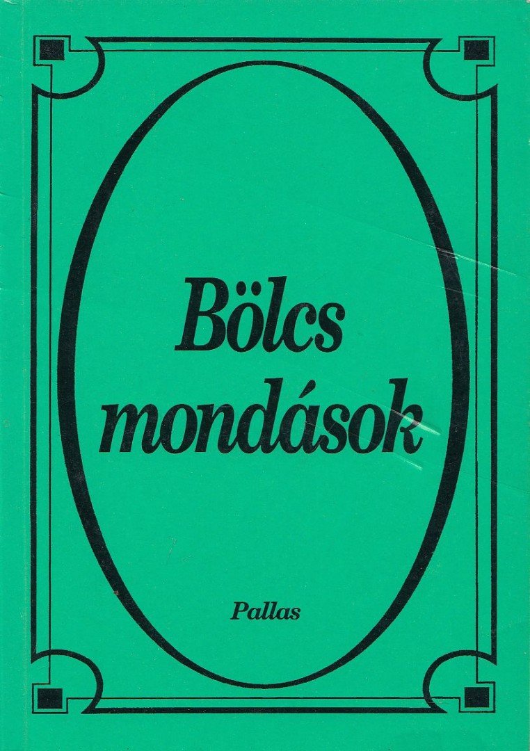 Bölcs mondások [antikvár]